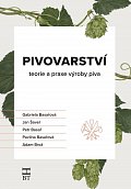Pivovarství - teorie a praxe výroby piva, 3.  vydání