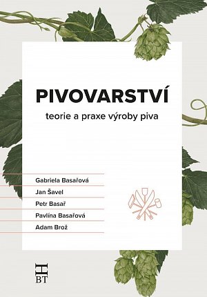 Pivovarství - teorie a praxe výroby piva, 3.  vydání