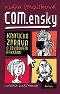 COM.ensky - Kratičká zpráva o covidovém nakažení