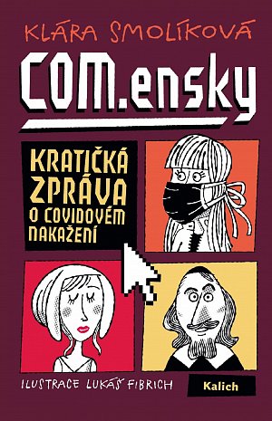 COM.ensky - Kratičká zpráva o covidovém nakažení