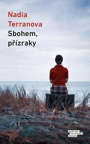 Sbohem, přízraky