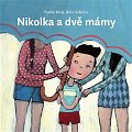 Nikolka a dvě mámy
