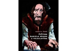Čeština Daniela Adama z Veleslavína