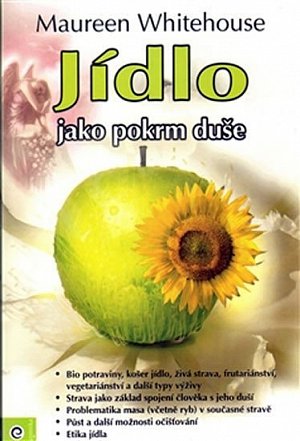 Jídlo jako pokrm duše