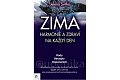 ZIMA - Harmonie a zdraví na každý den