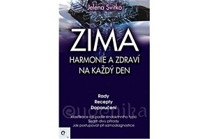 ZIMA - Harmonie a zdraví na každý den