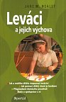 Leváci a jejich výchova, 1.  vydání