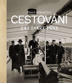 Cestování za císaře pána