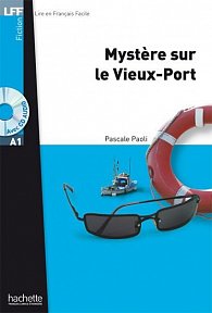 LFF A1: Mystere sur le Vieux-Port + CD audio MP3