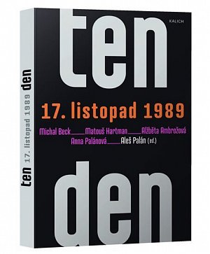 Ten den – 17. listopad 1989