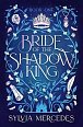 Bride of the Shadow King (Bride of the Shadow King 1)