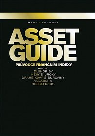 ASSET GUIDE - Průvodce finančními indexy