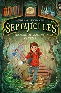 Šeptající les 1 - Dobrodružství začíná