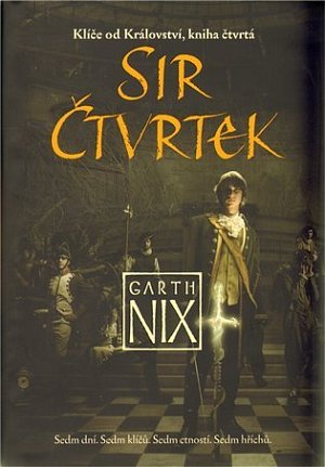 Klíče od Království 4 - Sir Čtvrtek