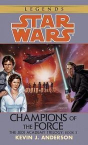 Star Wars Legends: Champion of the Force