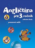 Angličtina pro 3.ročník ZŠ - Pracovní sešit