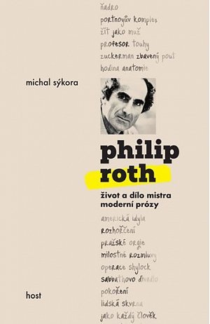 Philip Roth - Život a dílo mistra moderní prózy