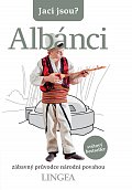 Jací jsou? - Albánci