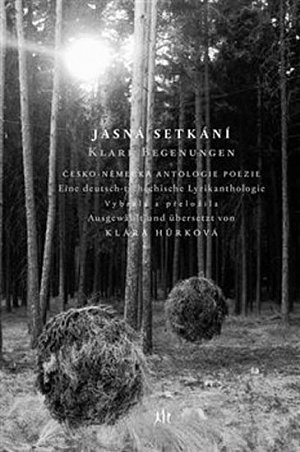 Jasná setkání - Česko-německá antologie poezie