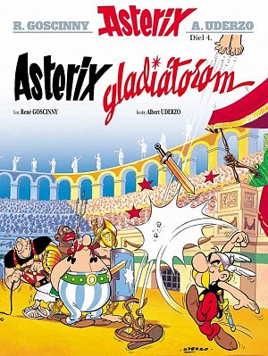 Asterix 4 - Asterix gladiátorem