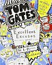 Tom Gates 2: Excellent Excuses (And Other Good Stuff)
