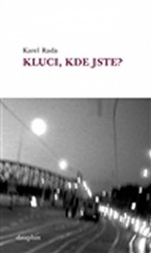 Kluci, kde jste?