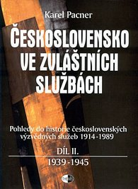 Československo ve zvláštních službách - díl II.