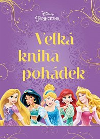 Princezna - Velká kniha pohádek, 4.  vydání