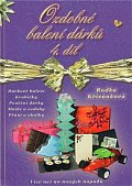 Ozdobné balení dárků 4.díl
