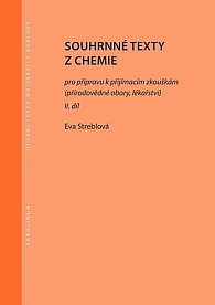 Souhrnné texty z chemie pro přípravu k přijímacím zkouškám II. díl, 5.  vydání