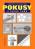 Pokusy z volné ruky