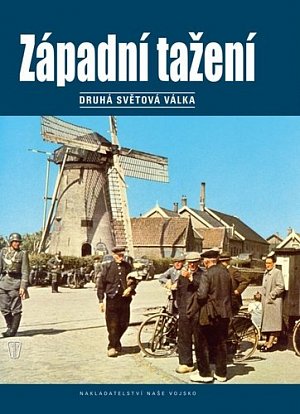 Západní tažení - Druhá světová válka