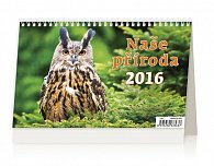 Kalendář stolní 2016 - Naše příroda
