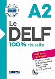 Le DELF A2 100% réussite + CD