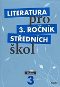 Literatura pro 3. ročník SŠ - Učebnice
