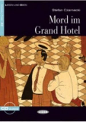 Mord im Grant Hotel + CD (German Edition)