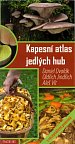 Kapesní atlas jedlých hub s receptářem pokrmů