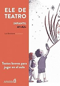 ELE de teatro (Infantil) A1-A2+