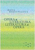 Opera a literatura / Literatura a opera