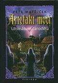 Artefakt moci - Ultimátum čarodějů