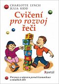 Cvičení pro rozvoj řeči - Prevence a náprava poruch komunikace u mladších dětí