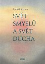 Svět smyslů a svět ducha