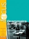 Focus: Grammaire du francais + CD audio + corrigés + Parcours digital (Multi-niveaux A1/A2/B1)