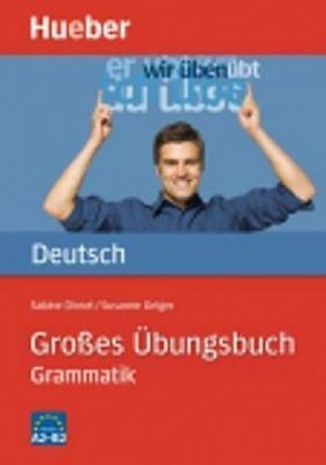 Großes Übungsbuch Deutsch: Grammatik