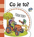 Co je to? Traktory