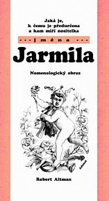 Jarmila - Nomenologiský obraz (jména)