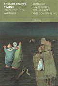 Theatre Theory Reader - Prague School Writings