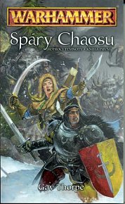 Warhammer - Spáry Chaosu - Otroci temnoty / kniha první