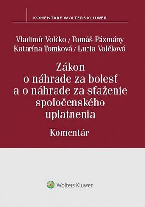 Zákon o náhrade za bolesť a o náhrade za sťaženie spoločenského uplatnenia