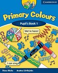 Primary Colours 1: Pupil s Book